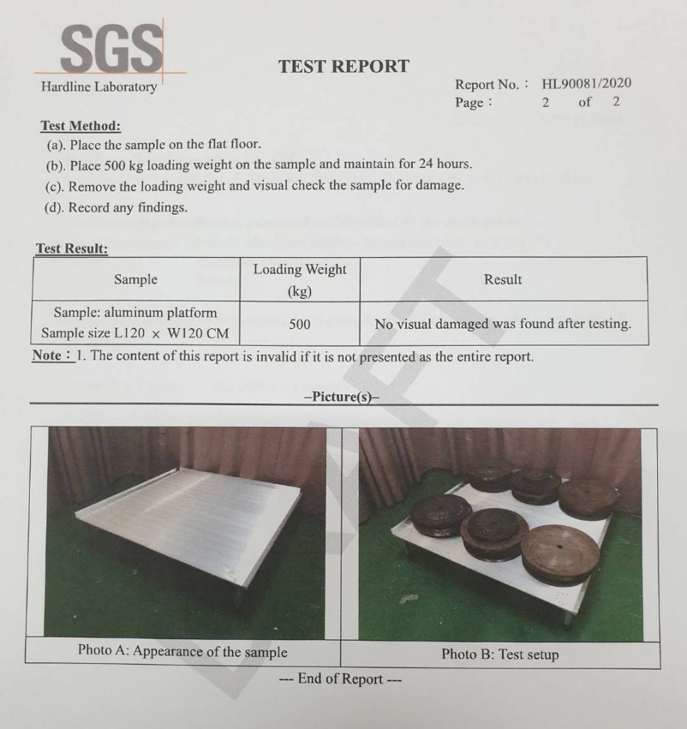 Aluminum alloy platform 500KG Capacity SGS Report